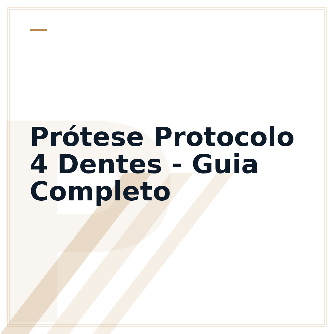 Prótese Protocolo 4 Dentes - Guia Completo