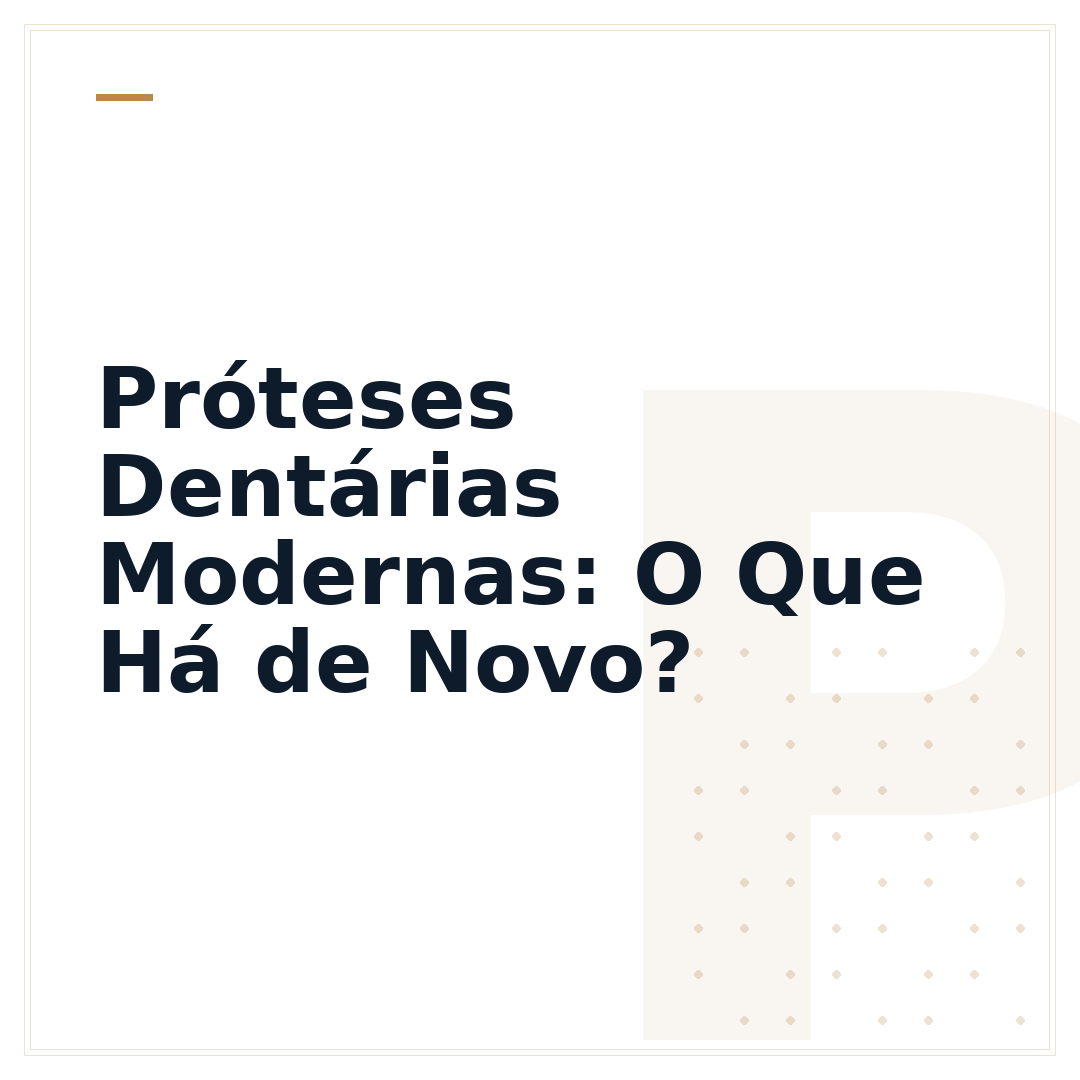 Próteses Dentárias Modernas: O Que Há de Novo?