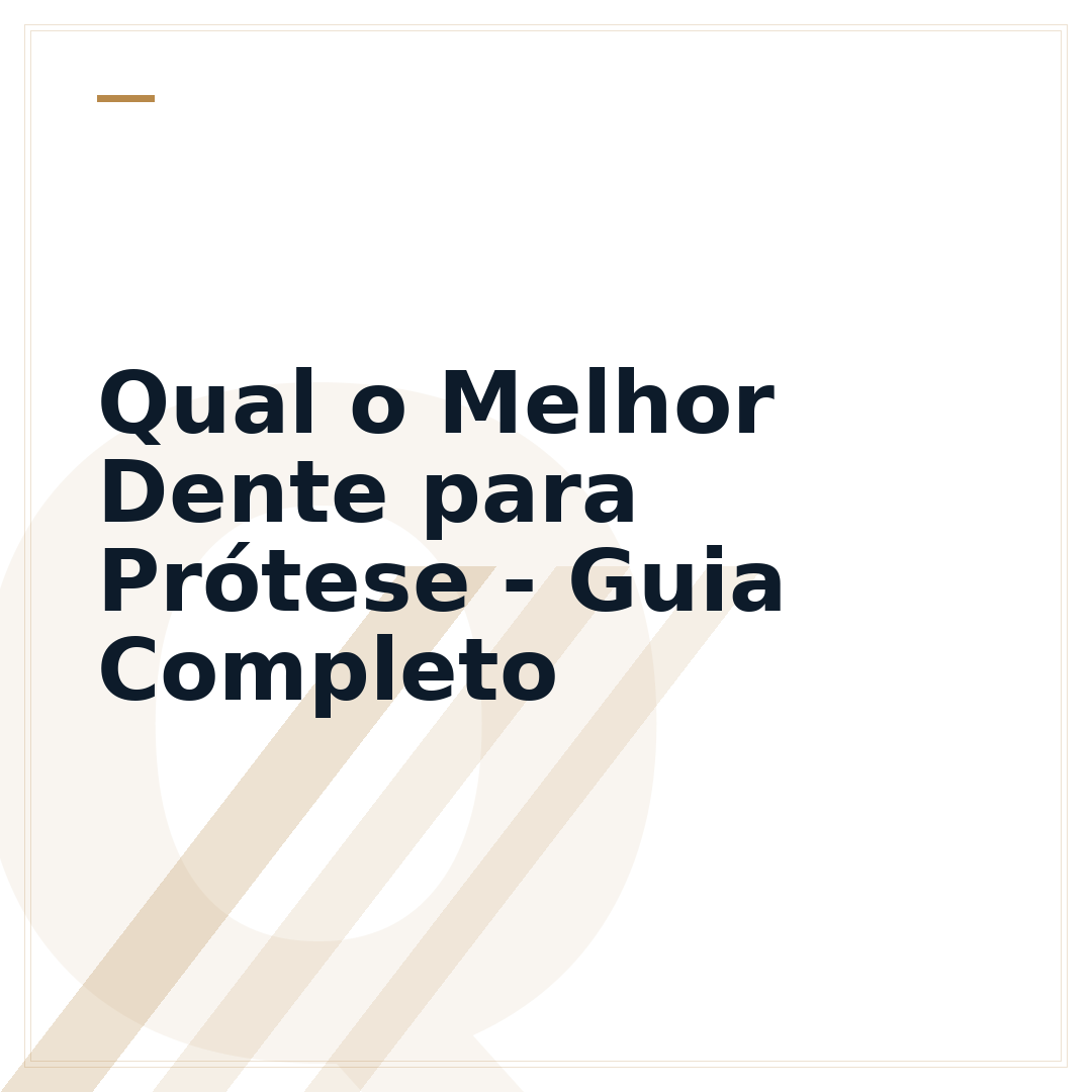 Qual o Melhor Dente para Prótese - Guia Completo