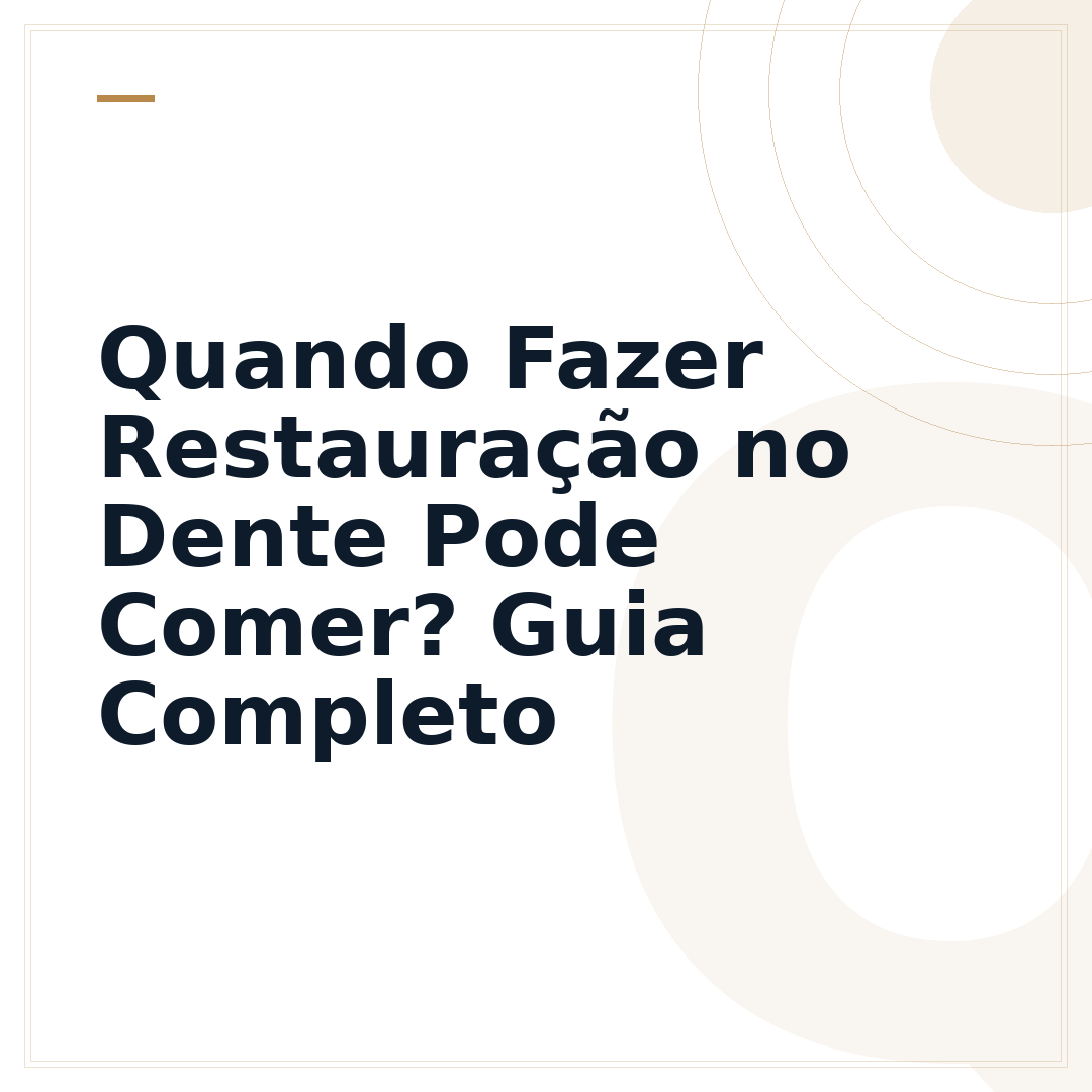 Quando Fazer Restauração no Dente Pode Comer? Guia Completo