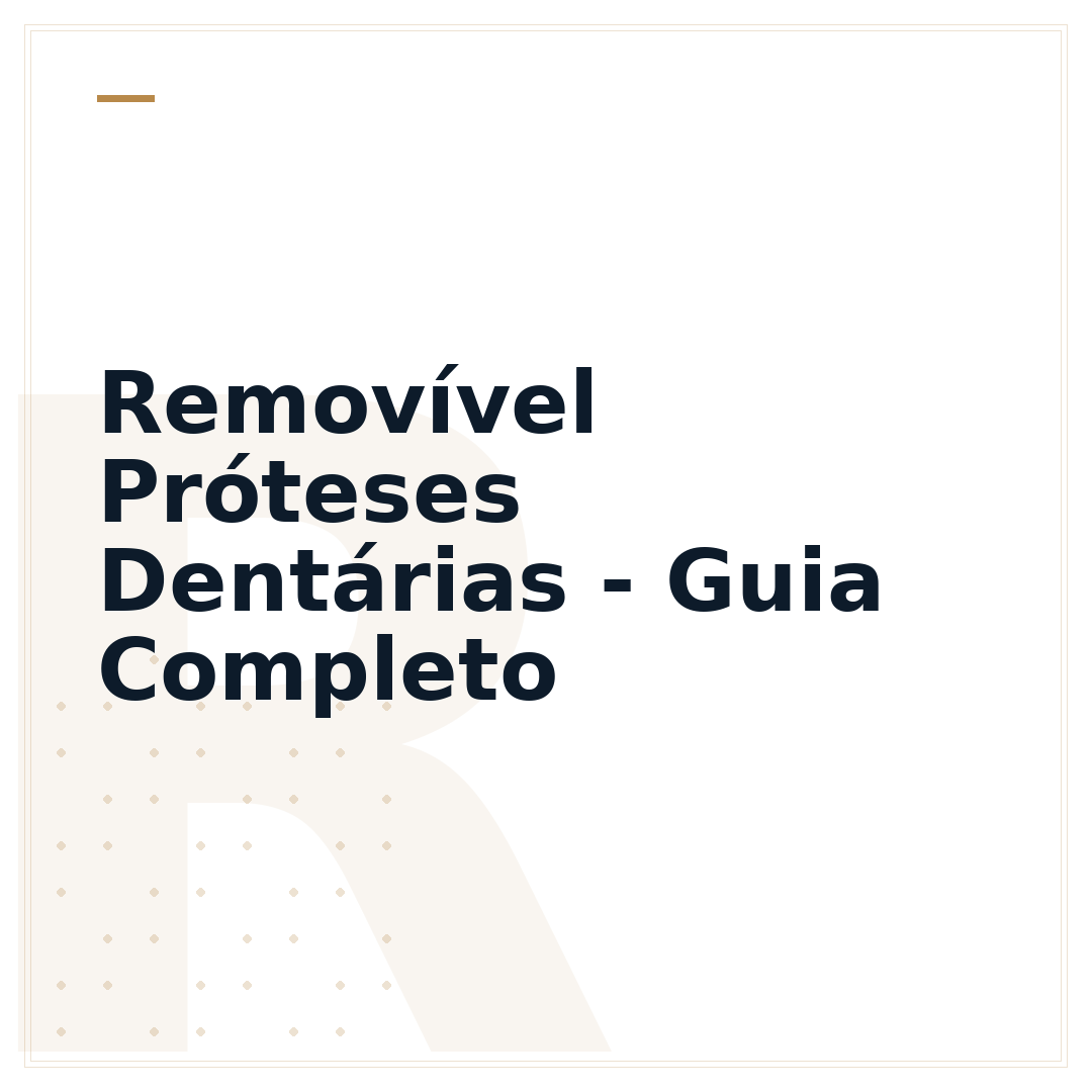 Removível Próteses Dentárias - Guia Completo
