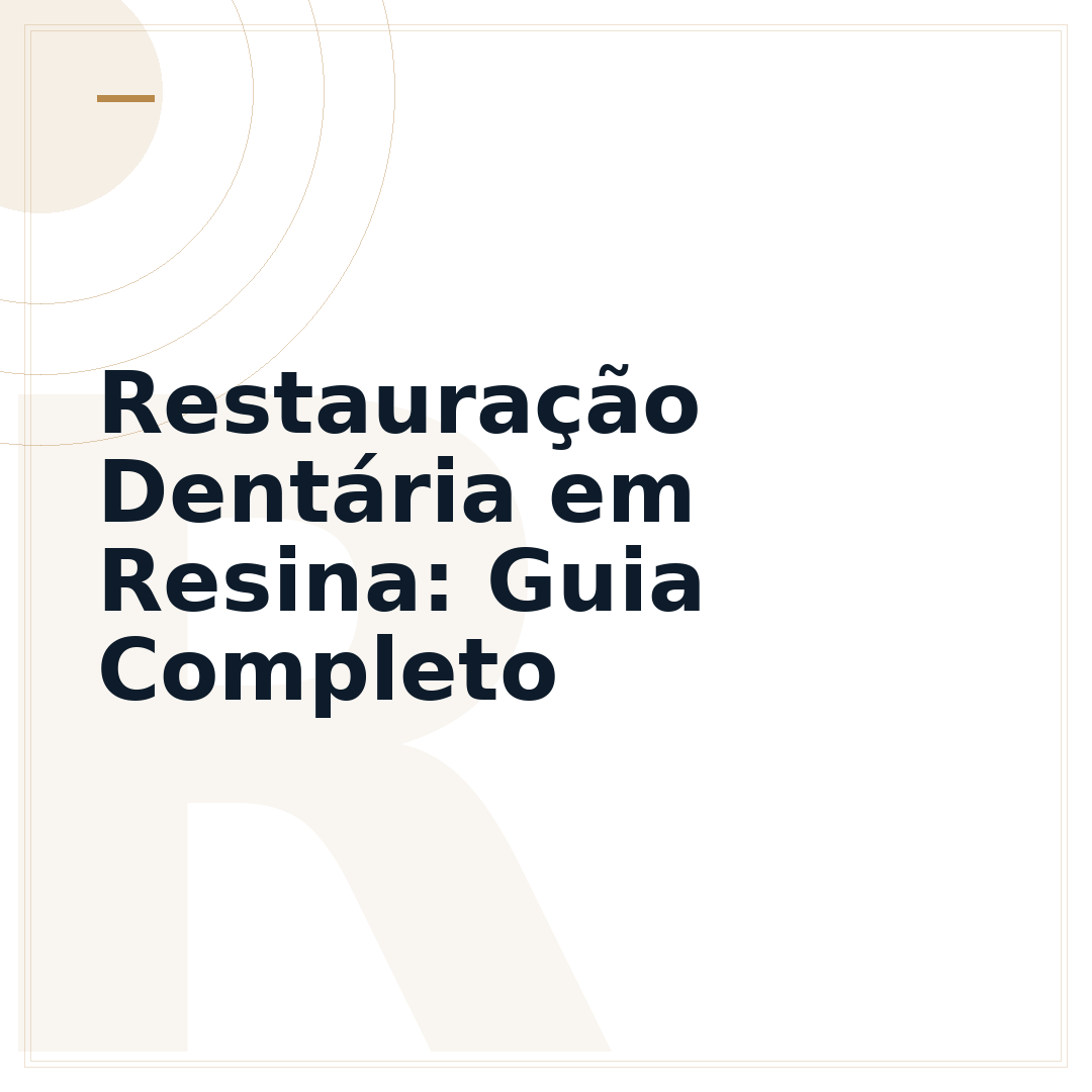 Restauração Dentária em Resina: Guia Completo