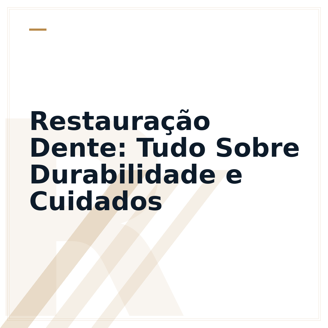 Restauração Dente: Tudo Sobre Durabilidade e Cuidados