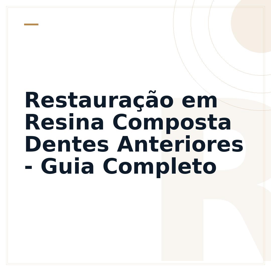Restauração em Resina Composta Dentes Anteriores - Guia Completo