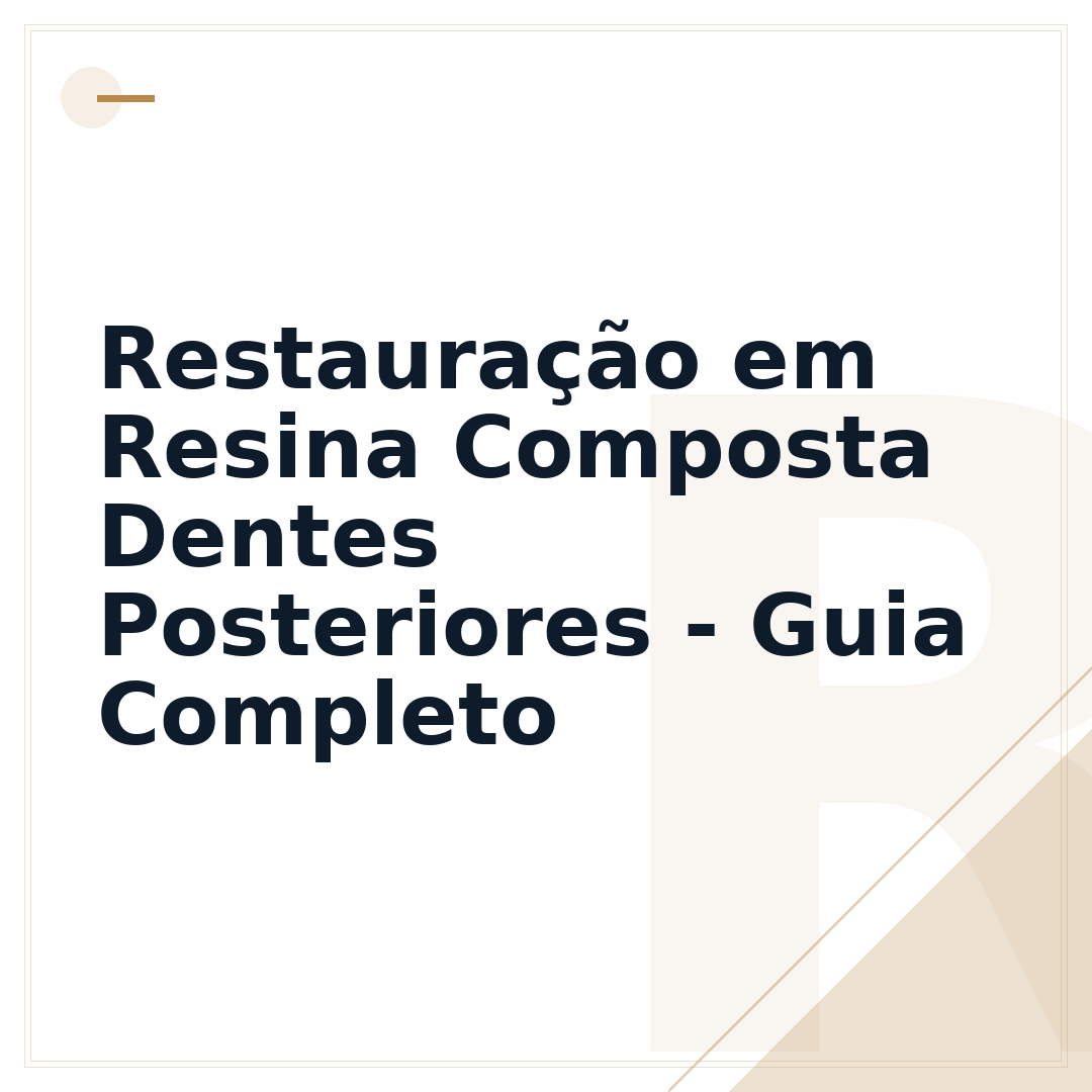 Restauração em Resina Composta Dentes Posteriores - Guia Completo