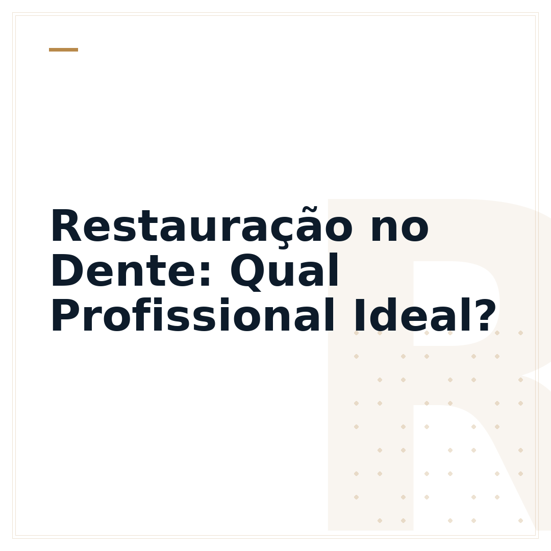 Restauração no Dente: Qual Profissional Ideal?