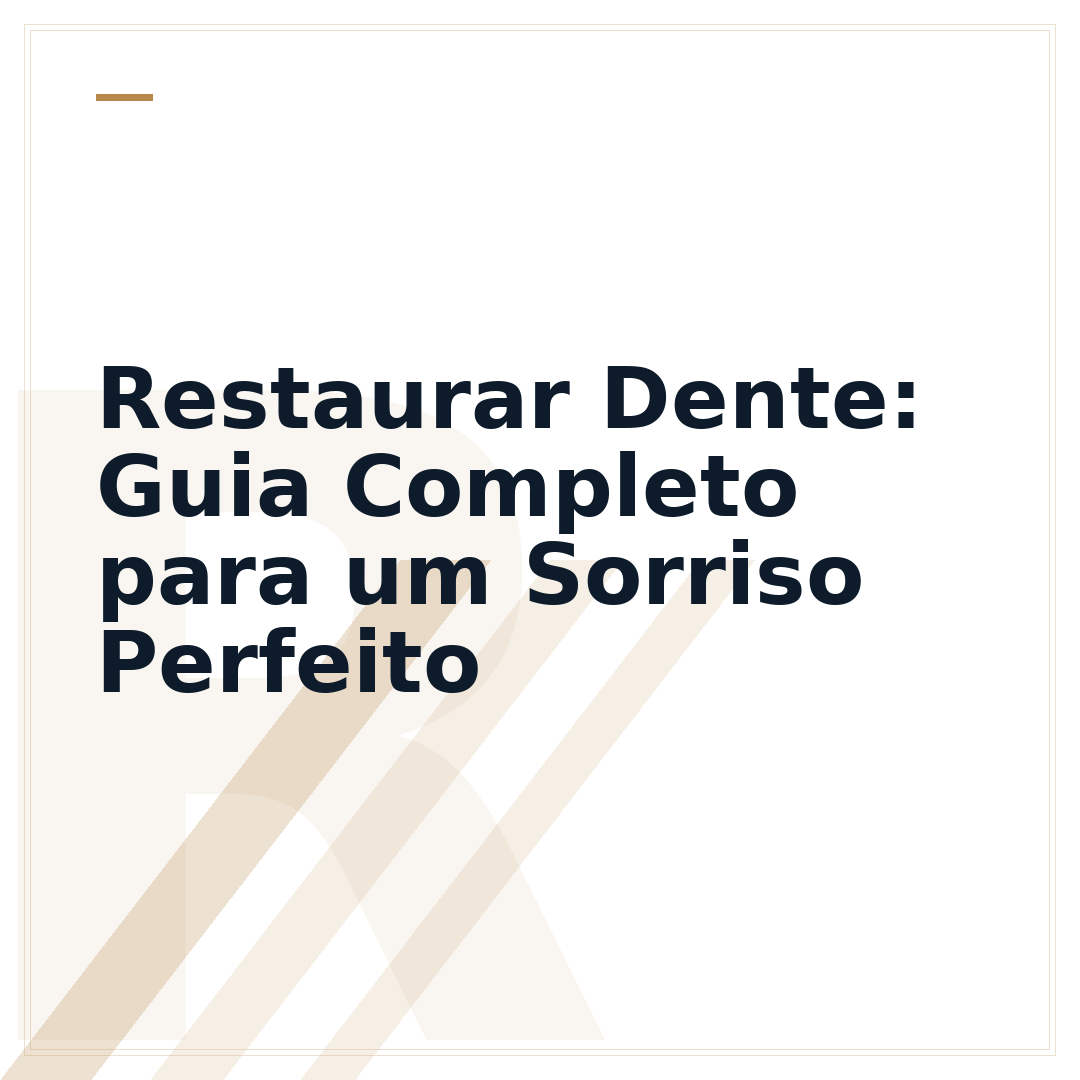 Restaurar Dente: Guia Completo para um Sorriso Perfeito