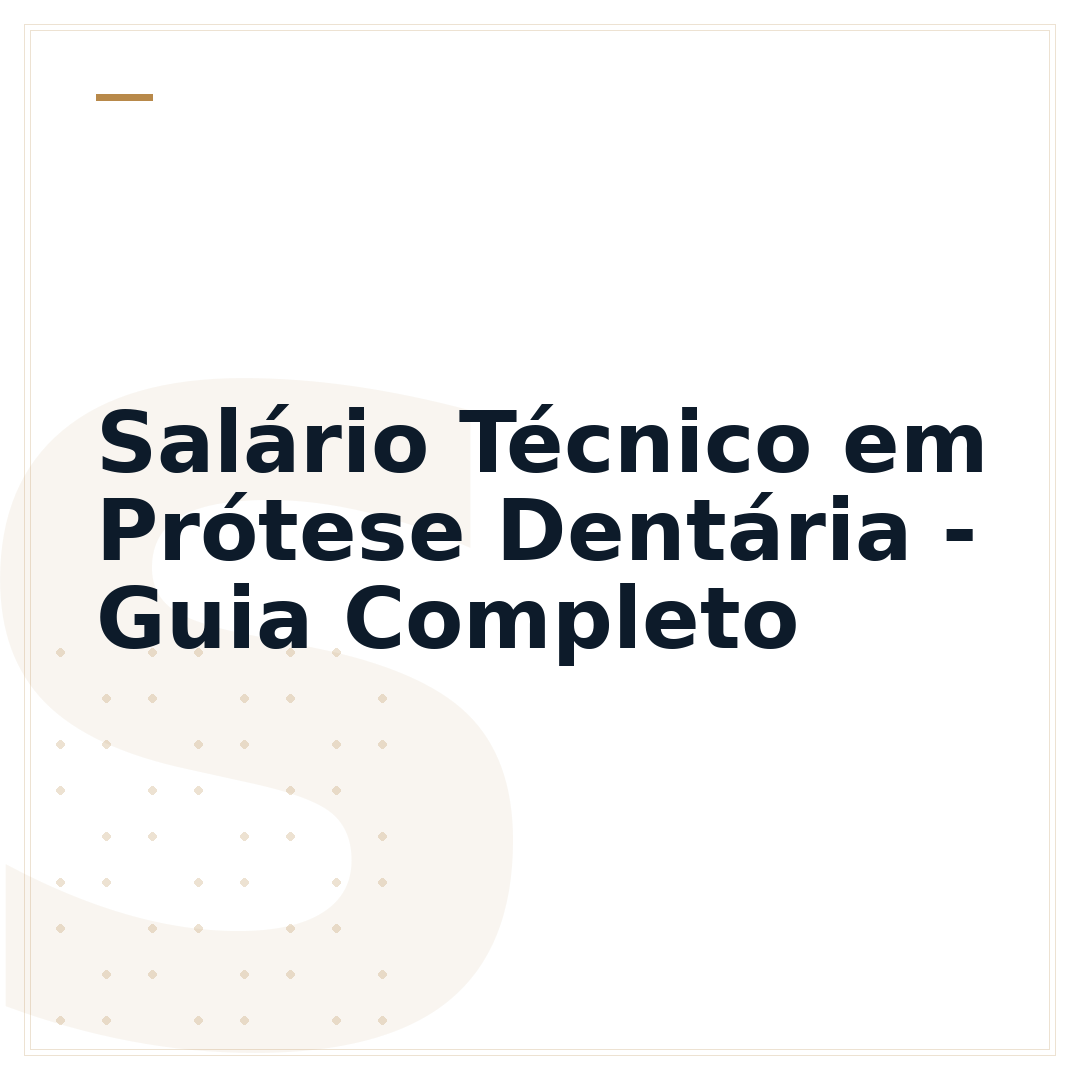 Salário Técnico em Prótese Dentária - Guia Completo