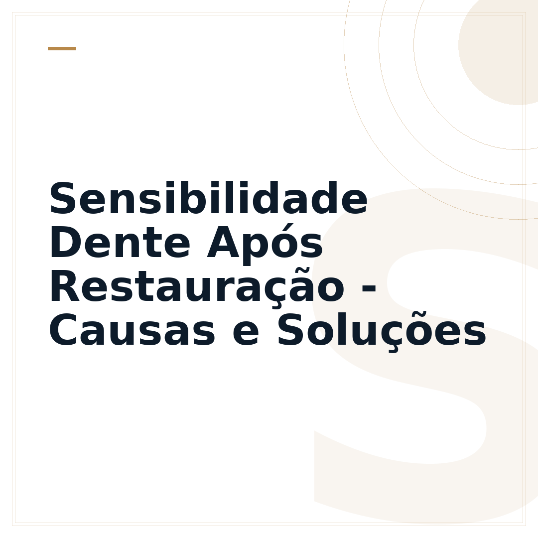 Sensibilidade Dente Após Restauração - Causas e Soluções