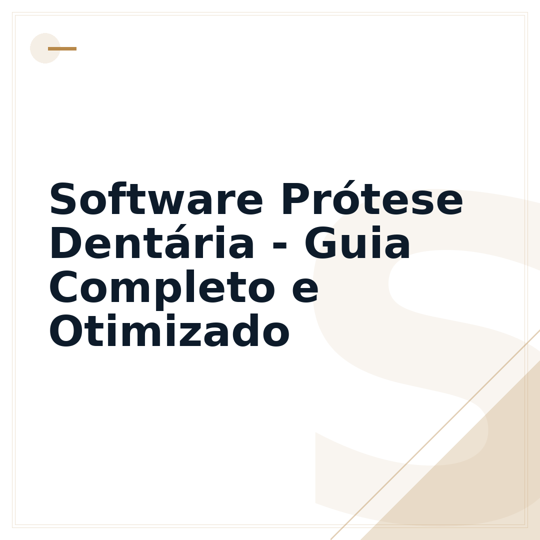 Software Prótese Dentária - Guia Completo e Otimizado