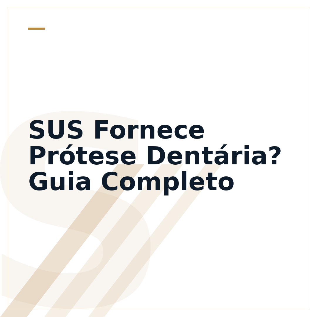 SUS Fornece Prótese Dentária? Guia Completo