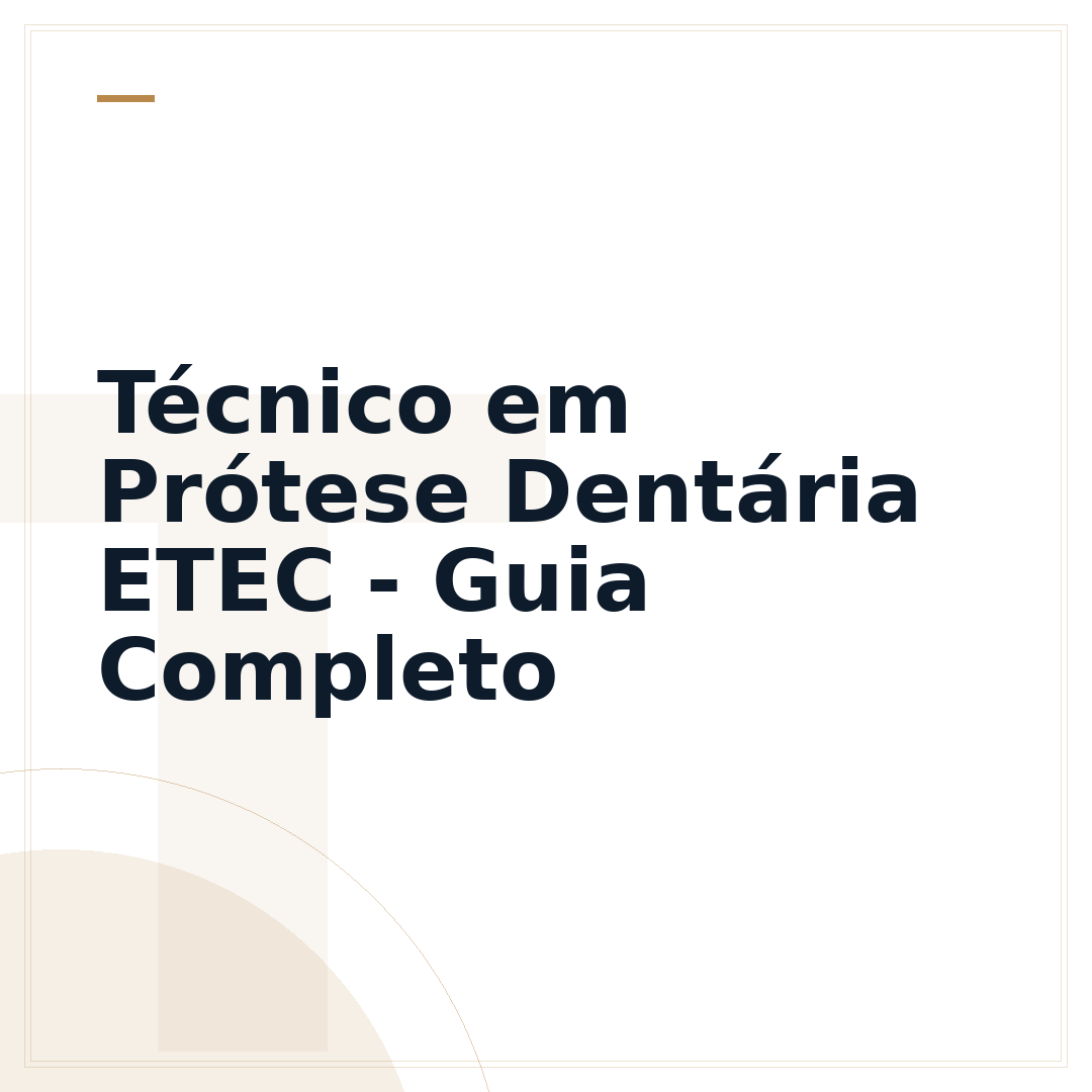 Técnico em Prótese Dentária ETEC - Guia Completo
