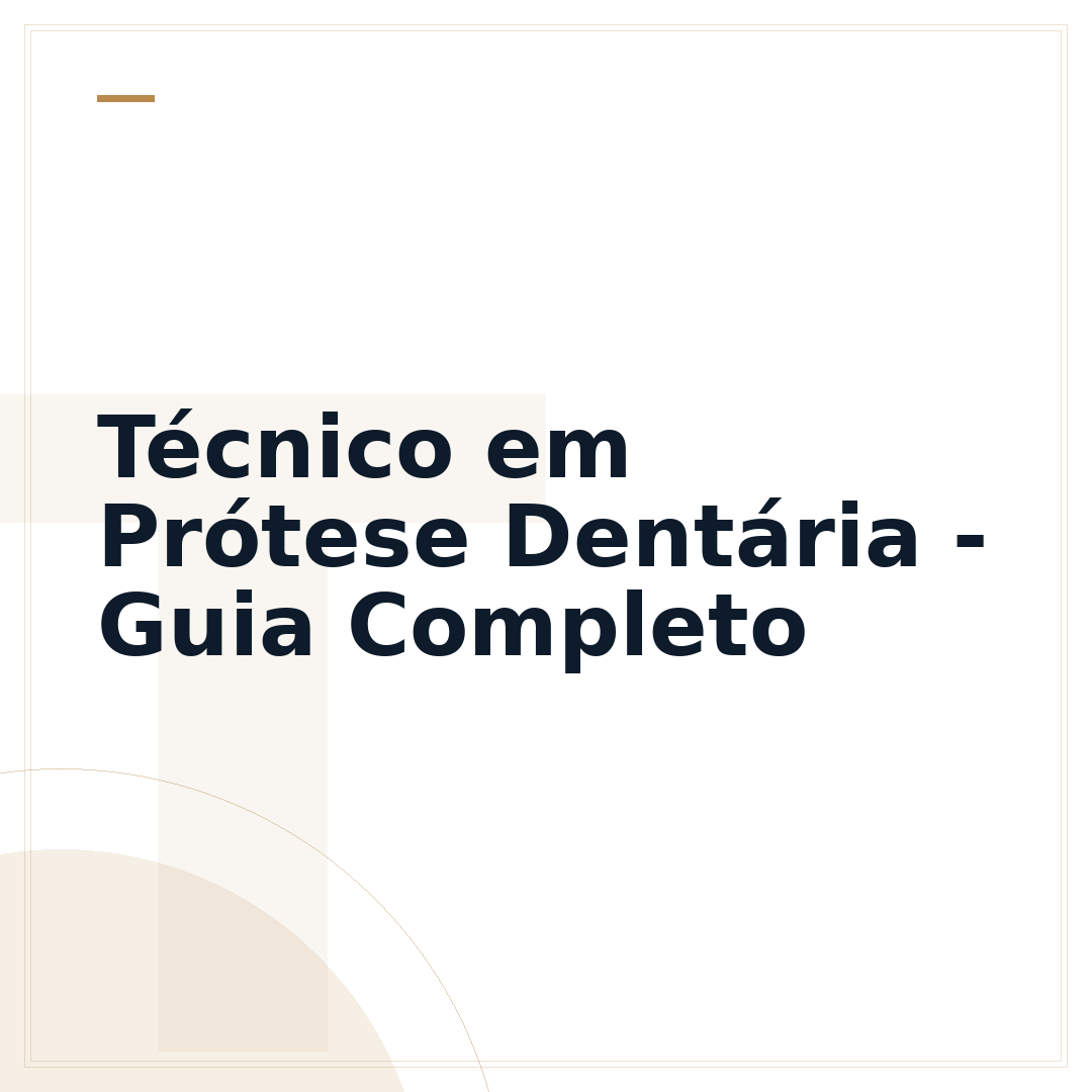 Técnico em Prótese Dentária - Guia Completo