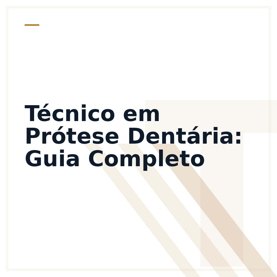 Técnico em Prótese Dentária: Guia Completo
