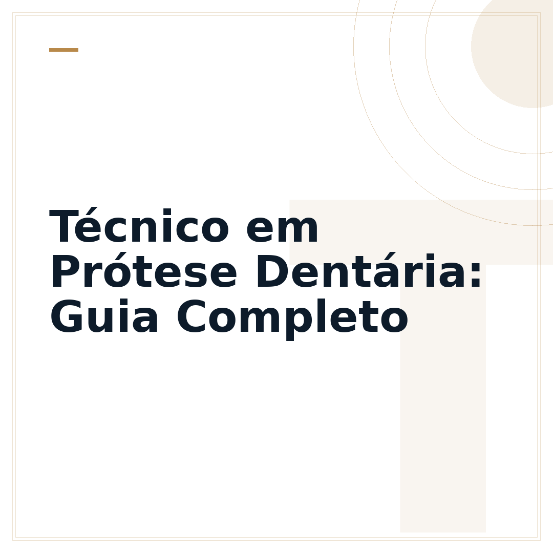 Técnico em Prótese Dentária: Guia Completo