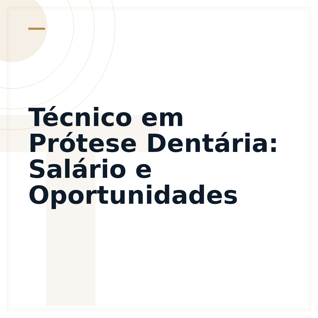 Técnico em Prótese Dentária: Salário e Oportunidades