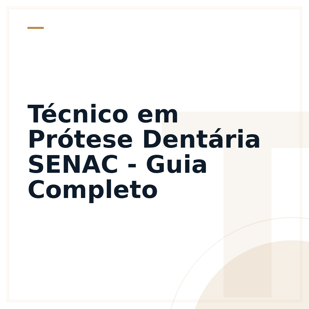 Técnico em Prótese Dentária SENAC - Guia Completo