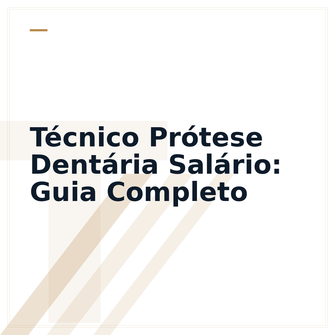 Técnico Prótese Dentária Salário: Guia Completo