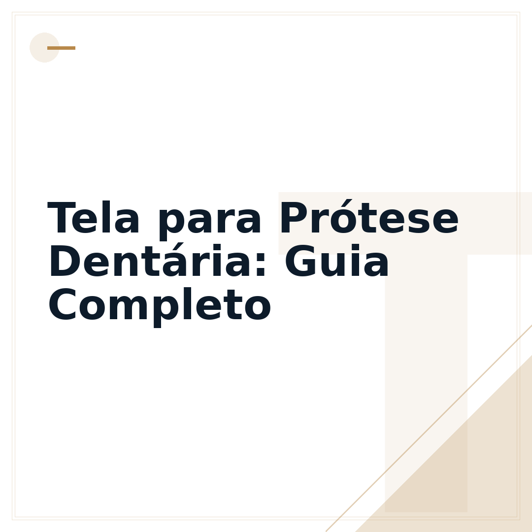 Tela para Prótese Dentária: Guia Completo