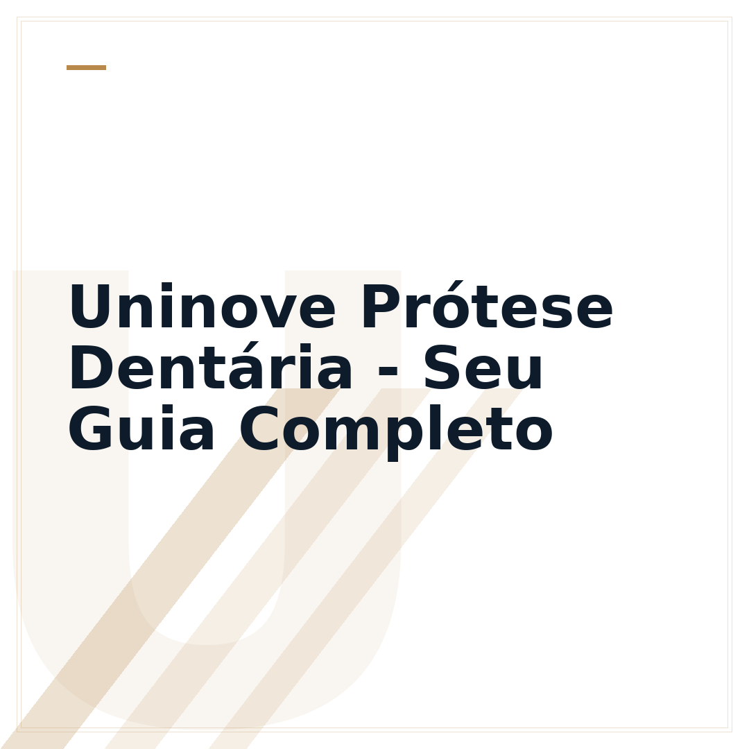 Uninove Prótese Dentária - Seu Guia Completo