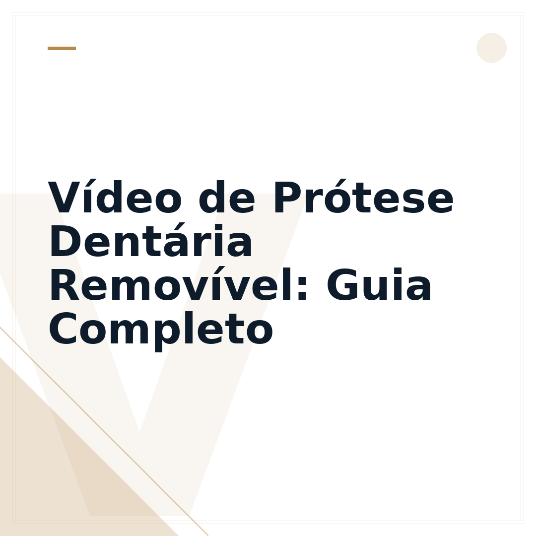 Vídeo de Prótese Dentária Removível: Guia Completo
